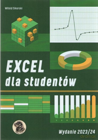 Excel dla studentów 2023/2024 - Witold Sikorski [KSIĄŻKA]
