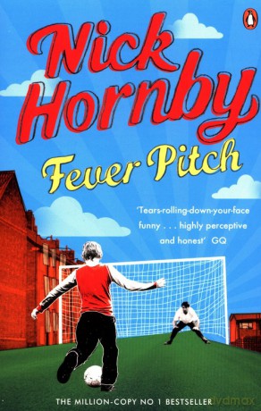 Fever Pitch - Nick Hornby [KSIĄŻKA]
