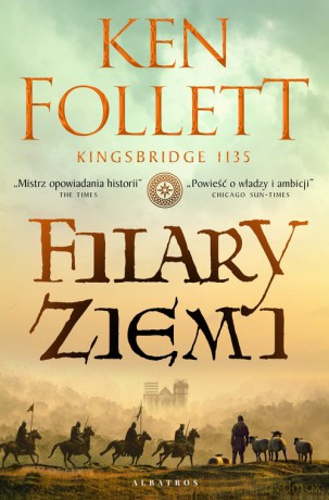 Filary ziemi - Ken Follett [KSIĄŻKA]