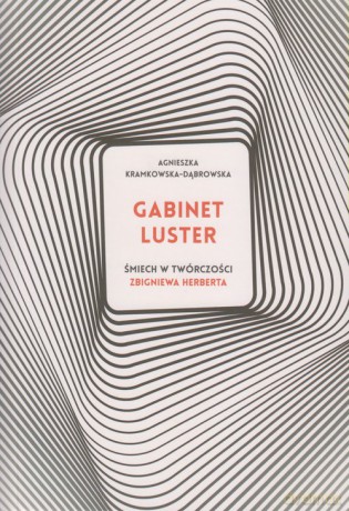 Gabinet luster - Agnieszka Kramkowska-Dąbrowska [KSIĄŻKA]