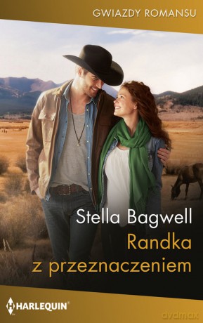 Gwiazdy Romansu 5\ Randka z przeznaczeniem - Bagwell Stella [KSIĄŻKA]