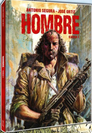 Hombre Księga 1 - Antonio Segura [KOMIKS]