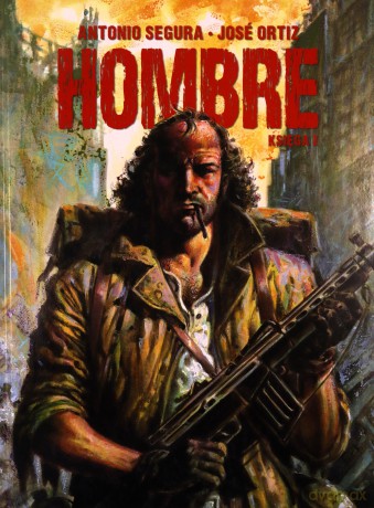 Hombre Księga 1 - Antonio Segura [KOMIKS]