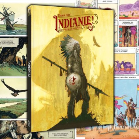 Indianie! Czarny cień białego człowieka - Oger Tiburce [KOMIKS]