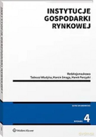 Instytucje gospodarki rynkowej [KSIĄŻKA]