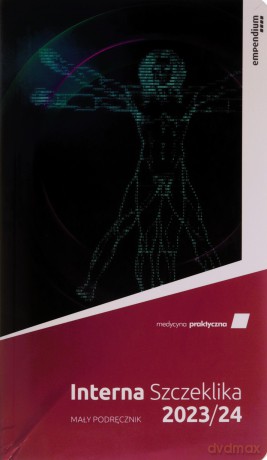 Interna Szczeklika 2023/24. Mały podręcznik - Piotr Gajewski, Roman Jaeschke [KSIĄŻKA]