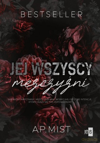 Jej wszyscy mężczyźni - A.P. Mist [KSIĄŻKA]