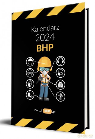 Kalendarz BHP 2024 [Książka]