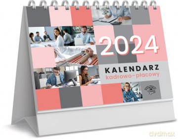 Kalendarz stojący na biurko kadrowy płacowy 2024 [Książka]