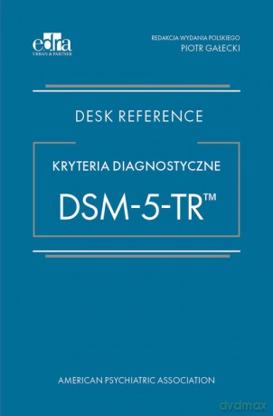 Kryteria diagnostyczne DSM-5-TR [KSIĄŻKA]