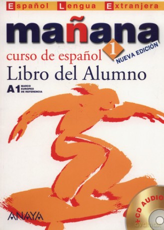 Manana 1 Libro del Alumno - Isabel Barbera, Paz Alonso [KSIĄŻKA]