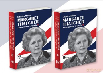 Margaret Thatcher (Tom 5-6) - Charles Moore [KSIĄŻKA]