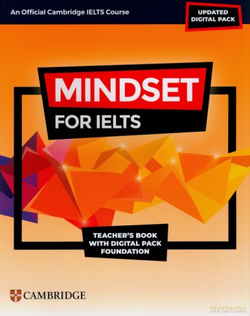 Mindset for IELTS with Updated Digital Pack Foundation Teacher's Book with Digital Pack [KSIĄŻKA]