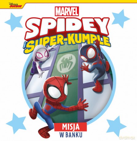 Misja w banku. Marvel Spidey i Super-kumple [KSIĄŻKA]
