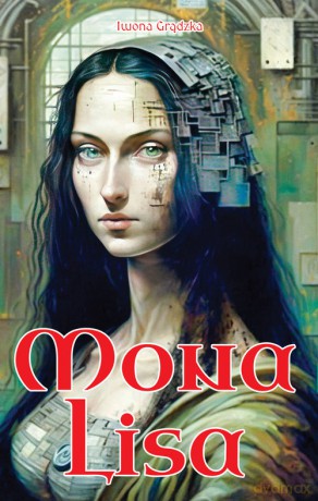Mona Lisa - Iwona Grądzka [KSIĄŻKA]