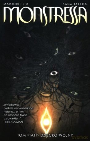 Monstressa (Tom 5) Dziecko wojny - Marjorie Liu [KOMIKS]
