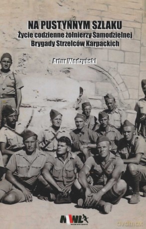 Na pustynnym szlaku - Artur Wodzyński [KSIĄŻKA]