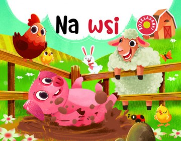 Na wsi. Rozkładanki [KSIĄŻKA]