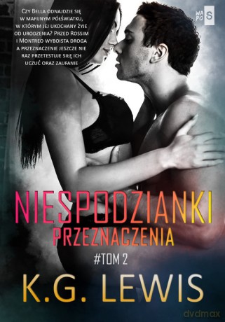 Niespodzianki przeznaczenia (Tom 2) - K.G. Lewis [KSIĄŻKA]