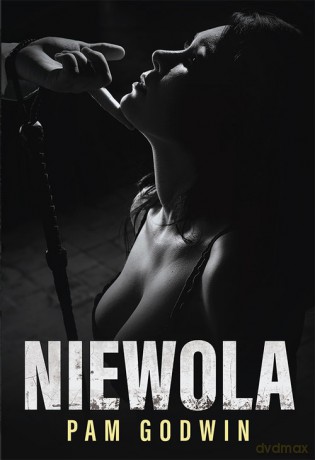 Niewola - Pam Godwin [KSIĄŻKA]