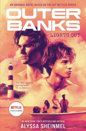 Outer Banks: Lights Out - Alyssa Sheinmel [KSIĄŻKA]