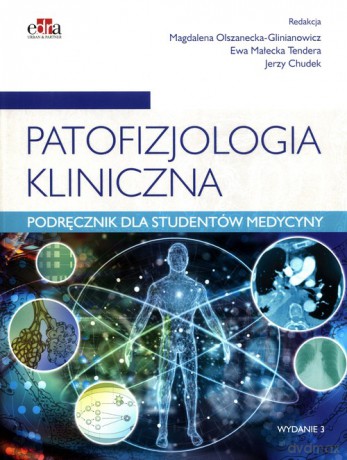 Patofizjologia kliniczna [KSIĄŻKA]