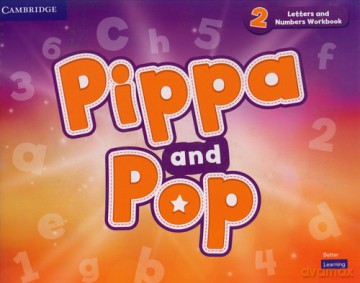 Pippa and Pop 2 Letters and Numbers Workbook British English [KSIĄŻKA]