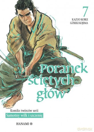 Poranek ściętych głów 7 - Koike Kazuo [KOMIKS]