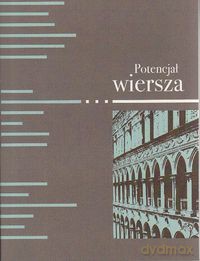 Potencjał wiersza [KSIĄŻKA]