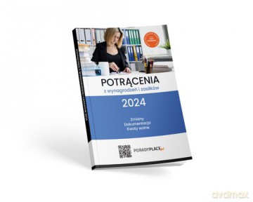 Potrącenia z wynagrodzeń i zasiłków 2024 [KSIĄŻKA]