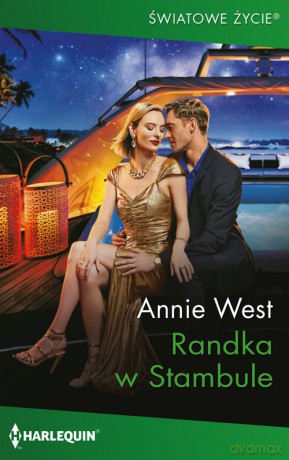 Randka w Stambule - Annie West [KSIĄŻKA]