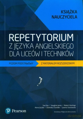 Repetytorium z języka angielskiego Książka nauczyciela Poziom podstawowy z materiałem rozszerzonym [KSIĄŻKA]