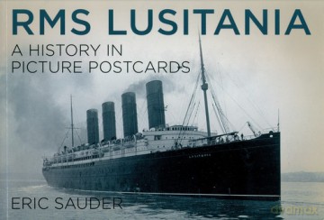 RMS Lusitania - Eric Sauder [KSIĄŻKA]