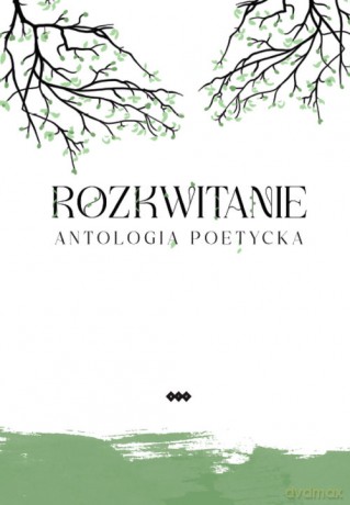 Rozkwitanie - H. Kryściak, I. Bober [KSIĄŻKA]