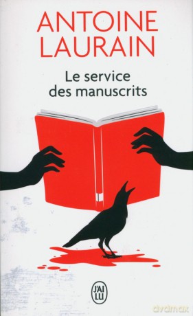 Service des manuscrits - Antoine Laurain [KSIĄŻKA]
