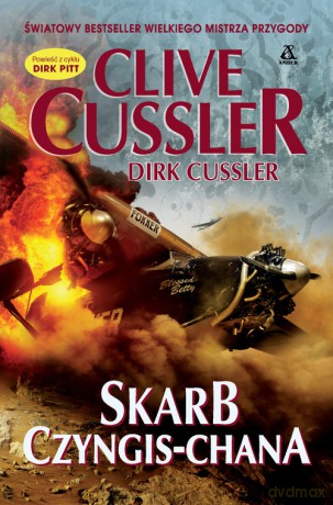 Skarb Czyngis-chana - Clive Cussler, Dirk Cussler [KSIĄŻKA]
