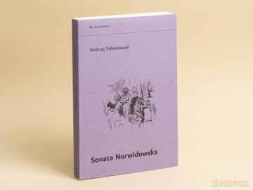 Sonata Norwidowska - Andrzej Fabianowski [KSIĄŻKA]