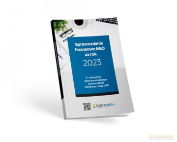 Sprawozdanie finansowe NGO za rok 2023 - Katarzyna Trzpioła [KSIĄŻKA]
