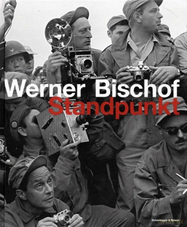 Standpunkt - Werner Bischof [KSIĄŻKA]