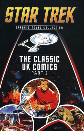 Star Trek The Classic UK Comics: Part 2 - Alex Kurtzman [KOMIKS]
