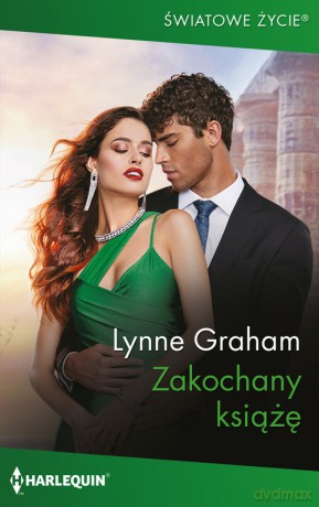 Światowe Życie 15 Zakochany książę - Graham Lynne [KSIĄŻKA]