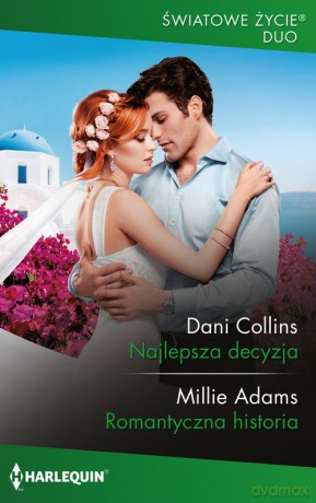Światowe Życie Duo 19\Najlepsza decyzja - Collins;Millie Adams Dani [KSIĄŻKA]