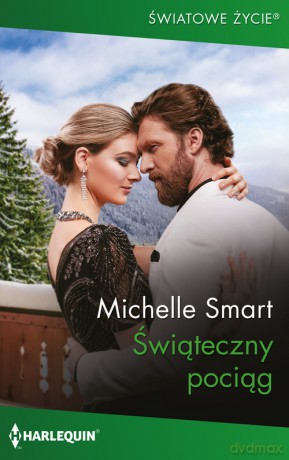 Świąteczny pociąg - Michelle Smart [KSIĄŻKA]