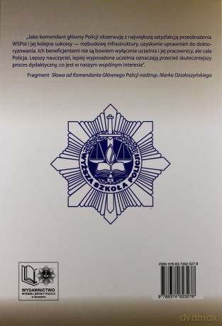 40 lat Policyjnego Szkolnictwa Wyższego w Szczytnie. Szczytno 2012. - Sławomir Grabowski/Piotr Majer/Andrzej Misiuk [KSIĄŻKA]