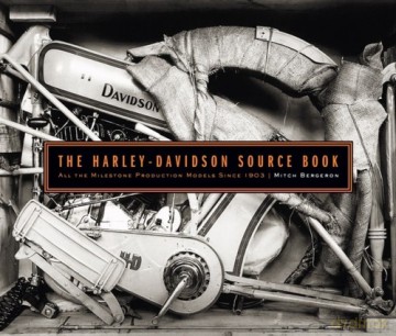 The Harley-Davidson Source Book - Mitch Bergeron [KSIĄŻKA]