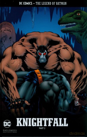 The Legend of Batman - Knightfall Part 2 [KOMIKS]