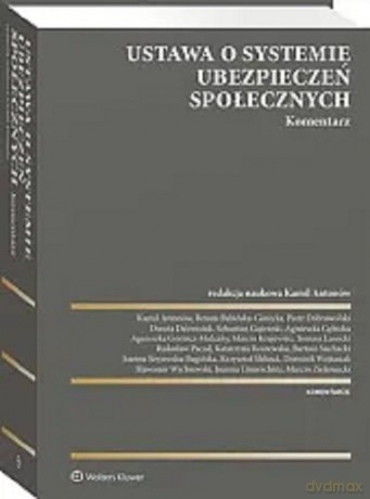 Ustawa o systemie ubezpieczeń społecznych Komentarz [KSIĄŻKA]
