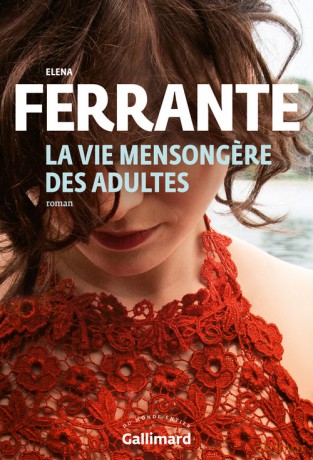 Vie mensongere des adultes - Elena Ferrante [KSIĄŻKA]