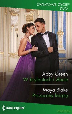 W brylantach i złocie - Abby Green, Maya Blake [KSIĄŻKA]