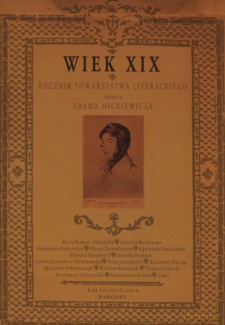 Wiek XIX Rocznik Towarzystwa Literackiego im. Adama Mickiewicza Rok VII [KSIĄŻKA]